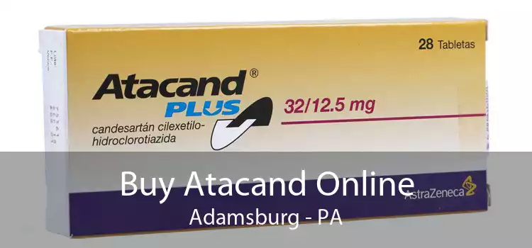 Buy Atacand Online Adamsburg - PA
