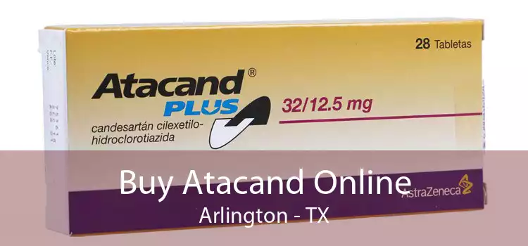 Buy Atacand Online Arlington - TX