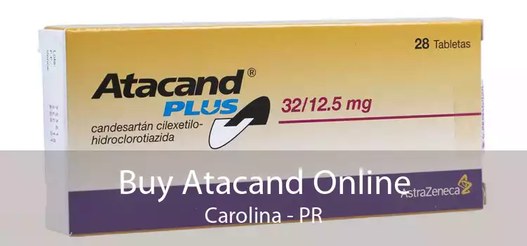Buy Atacand Online Carolina - PR