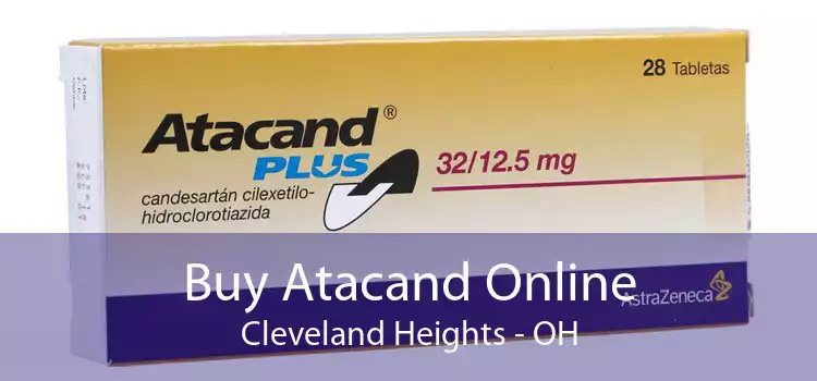 Buy Atacand Online Cleveland Heights - OH