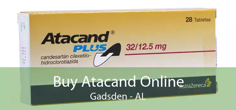 Buy Atacand Online Gadsden - AL